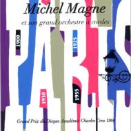 Michel Magne/Paris De 1900 A 1955