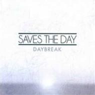 Saves The Day/Daybreak (Ltd)