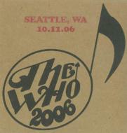 The Who/Encore 2006 Seattle Wa Us October 11 2006 (Ltd)(Pps)