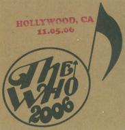 The Who/Encore 2006 Hollywood Ca Us (2) November 5 2006 (Ltd)(Pps)