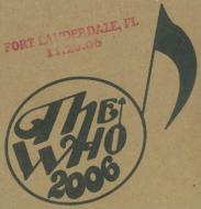The Who/Encore 2006 Fort Lauderdale Fl Us November 20 2006 (Ltd)(Pps)