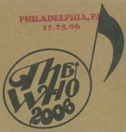 The Who/Encore 2006 Philadelphia Pa Us (2) November 25 2006 (Ltd)(Pps)