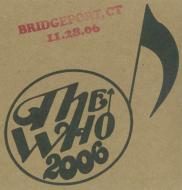 The Who/Encore 2006 Bridgeport Ct Us November 28 2006 (Ltd)(Pps)