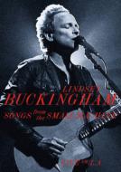 Lindsey Buckingham/Songs From The Small Machine Live In L. a. (+cd)