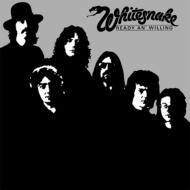 Whitesnake/Ready An'Willing + 5