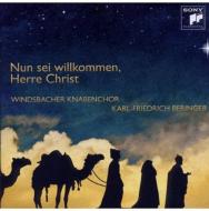 Nun Sei Willkommen Herre Christ: Beringer / Windsbacher Knabenchor