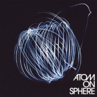 ATOM ON SPHERE/Atom On Sphere