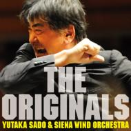 La danse du Phenix -The Originals : Yutaka Sado / Siena Wind Orchestra