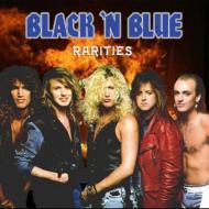 Black N Blue/Rarities