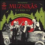 Muzsikas / Marta Sebestyen/Fly Bird Fly - Vbo Muzsikas