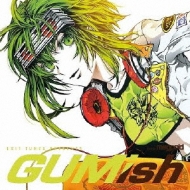 Various/Exit Tunes Presents Gumish From Megpoid(Vocaloid)