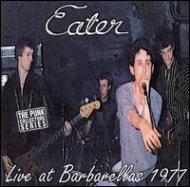Eater Live At Barbarella's '77