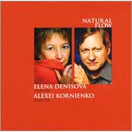 Natural Flow-contemporary Works For Violin & Piano: Denisova(Vn)Kornienko(P)