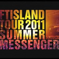 FTISLAND Tour 2011 Summer "Messenger" Making Book (+DVD)