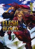 FLESH&BLOODO` É̊C L