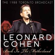 Leonard Cohen/Back In The Motherland