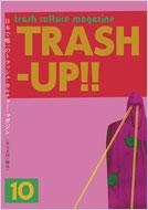 Magazine (Book)/Trash-up!! Vol.10 (+dvd)