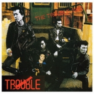 THE TROUBLE 1982