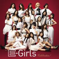 E-girls/Celebration! (+dvd)