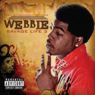 Webbie/Savage Life 3