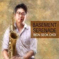 Choi Won Seok/Basement Serenade
