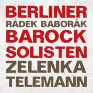 ƥޥ1681-1767/Concertos With Horn Baborak(Hr) Berliner Barock Solisten +zelenka