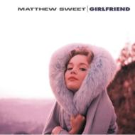 Matthew Sweet/Girlfriend (Ltd)(Pps)