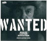 Austbo: Wanted-piano Works Of Boulez, Carter, Schaathun