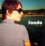 Fonda/Better Days