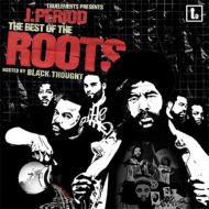 J Period  Black Thought/Best Of The Roots