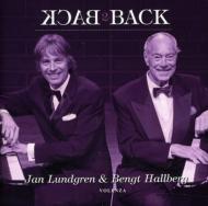 Jan Lundgren / Bengt Hallberg/Back 2 Back