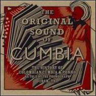 Various/Original Sound Of Cumbia： The History Of Colombian Cumbia