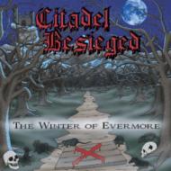Citadel Besieged/The Winter Of Evermore