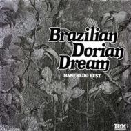 Manfredo Fest/Brazilian Dorian Dream (Pps)