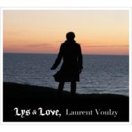 Laurent Voulzy/Lys ＆ Love