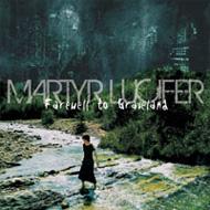 Martyr Lucifer/Farewell To Graveland