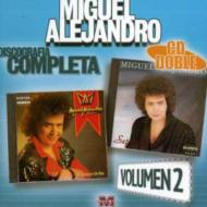 Miguel Alejandro/Discografia Completa 2