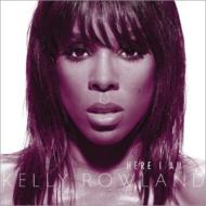 Kelly Rowland/Here I Am (Dled)