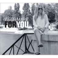 Ingar Marie Gundersen/For You