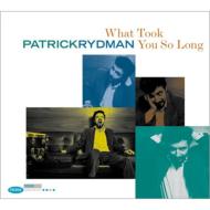 What Took You So Long