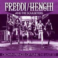 Crown Princes Of Funk: The Last Set