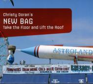 Christy Doran's New Bag/Take The Floor  Lift The Roof (Digi)
