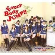 EveryBody JUMP!! (+DVD)(Jacket B)