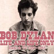 Bob Dylan/Life  Life Only Prev. Unreleased Broadcast Performances 61-65