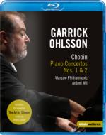 Piano Concertos Nos.1, 2 : Ohlsson(P)Wit / Warsaw Philharmonic +Documentary The Art of Chopin