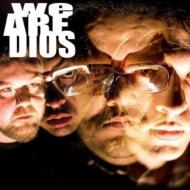 We Are Dios