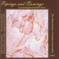 　オムニバス（リコーダー）/Pipings And Bowings-british Lyrical Chamber Music： J. turner(Rec) Manchester Chamber En