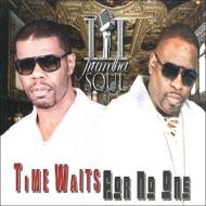 3 Frum Tha Soul/Time Waits For No One