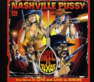 From Hell To Texas -Live And Loud In Europe (Tour Edition)