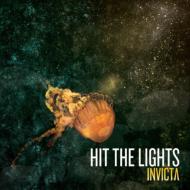 Hit The Lights/Invicta